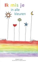 Ik mis je in alle kleuren - omslag Ik mis je in alle kleuren - omslag